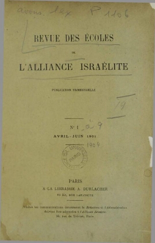 Revue des Ecoles de l’Alliance Israelite   N°01 (01 avr. 1901)